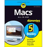 Macs All-in-one for Dummies by Hutsko, Joe; Boyd, Barbara; Feiler, Jesse; Sahlin, Doug, 9781119607984