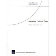 Measuring National Power by Treverton, Gregory F., 9780833037985