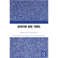 Jainism and Tamil by Mayilai Seeni Venkatasamy, 9781003387985