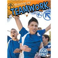 Winning by Teamwork by Hicks, Kelli L., 9781621697985