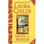 Motif for Murder by Childs, Laura, 9780425217986