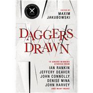 Daggers Drawn by Jakubowski, Maxim; Rankin, Ian; Deaver, Jefferey; Connolly, John; Harvey, John, 9781789097986