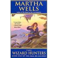 WIZARD HUNTERS              MM by WELLS M., 9780380807987