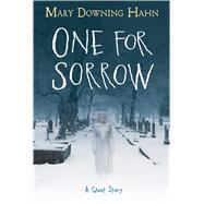 One for Sorrow by Hahn, Mary Downing, 9781328497987