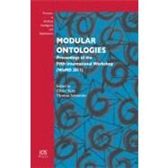 Modular Ontologies by Kutz, Oliver; Schneider, Thomas, 9781607507987