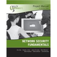 Wiley Pathways Network Security Fundamentals Project Manual by Cole, Eric; Krutz, Ronald L.; Conley, James; Reisman, Brian; Ruebush, Mitch; Gollman, Dieter; Reese, Rachelle, 9780470127988