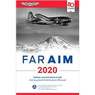 Far/aim, 2020 by Federal Aviation Administration; Aviation Supplies & Academics, 9781619547988