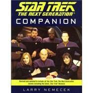 The Star Trek The Next Generation Companion; Revised Edition by Larry Nemecek, 9780743457989