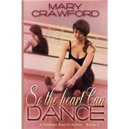 A Hidden Beauty Novel by Crawford, Mary, 9781511767989