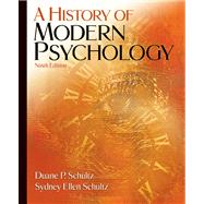 A History Of Modern Psychology by Schultz, Duane P., 9780495097990