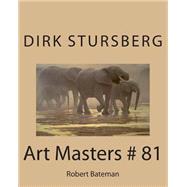 Robert Bateman by Stursberg, Dirk, 9781502747990
