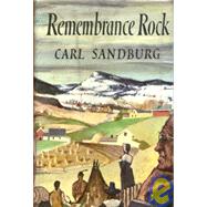 Remembrance Rock by Carl Sandburg, 9780151767991