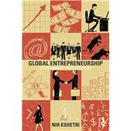 Global Entrepreneurship: Environment and Strategy by KSHETRI; NIR B, 9780415887991