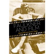 Faulkner and Film by Lurie, Peter; Abadie, Ann J., 9781496807991