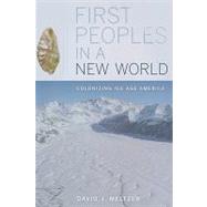First Peoples in a New World by Meltzer, David J., 9780520267992