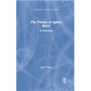 The Poems of Aphra Behn by Janet Todd, 9781315477992