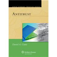 Aspen Treatise for Antitrust by Crane, Daniel A., 9781454837992