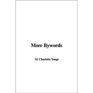 More Bywords by Yonge, Charlotte M., 9781414227993