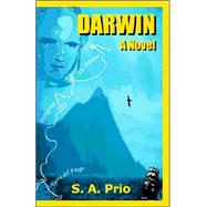Darwin - A Novel by Prio, S. A., 9781591137993