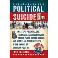 Political Suicide by McHugh, Erin, 9781681777993