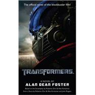 Transformers A Novel by FOSTER, ALAN DEAN, 9780345497994