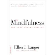 Mindfulness by Langer, Ellen J., 9780738217994
