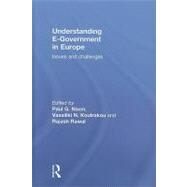 Understanding E-Government in Europe: Issues and Challenges by Nixon; Paul G., 9780415467995