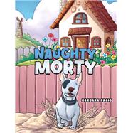 Naughty Morty by Barbara Craig, 9781035897995
