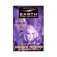 Gene Roddenberry's Earth: Final Conflict--Auger's Teacher by Smith, Sherwood, 9780312877996