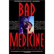 Bad Medicine A Novel by QUERRY, RON, 9780553377996