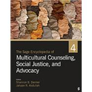 The Sage Encyclopedia of Multicultural Counseling, Social Justice, and Advocacy by Shannon B. Dermer, 9781071807996