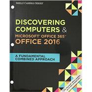 Bundle: Shelly Cashman Series Discovering Computers & Microsoft Office 365 & Office 2016: A Fundamental Combined Approach, Loose-leaf Version + LMS Integrated MindTap Computing, 1 term (6 months) Printed Access Card by Campbell, Jennifer T.; Freund, Steven M.; Frydenberg, Mark; Last, Mary Z.; Pratt, Philip J., 9781337147996