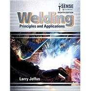 Bundle: Welding: Principles and Applications, 8th + Study Guide with Lab Manual MindTap Welding, 4 terms (24 months) Printed Access Card by Jeffus, Larry, 9781337217996
