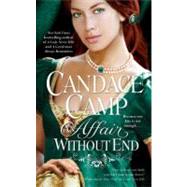 An Affair Without End by Camp, Candace, 9781439117996