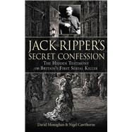 Jack The Ripper's Secret Conf Cl by Monaghan,David, 9781602397996