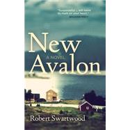 New Avalon by Swartwood, Robert, 9781502847997