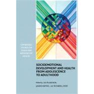Socioemotional Development and Health from Adolescence to Adulthood by Edited by Lea Pulkkinen , Jaakko Kaprio , Richard J. Rose, 9780521367998