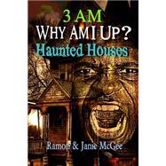 Why Am I Up? by Mcgee, Janie; Mcgee, Ramon, 9781500927998