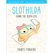 Slothilda by Fabiero, Dante, 9781510757998