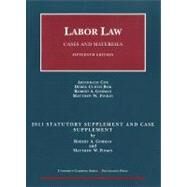 Cox, Bok, Gorman, and Finkin's Labor Law, 15th 2011 Statutory Supplement by Cox, Archibald; Bok, Derek C.; Gorman, Robert A.; Finkin, Matthew W., 9781599417998
