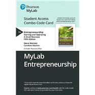 MyLab Entrepreneurship with Pearson eText -- Combo Access Card -- for Entrepreneurship Starting and Operating A Small Business by Glackin, Caroline; Mariotti, Steve, 9780135637999