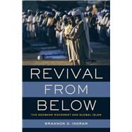 Revival from Below by Ingram, Brannon D., 9780520297999