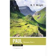 Paul for Everyone: Romans, Chapters 1-8 by Wright, Tom, 9780664227999