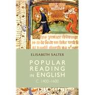Popular Reading in English c. 1400-1600 by Salter, Elisabeth, 9780719077999