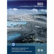 Climate Change 2013 by Stocker, Thomas F.; Qin, Dahe; Plattner, Gian-Kasper; Tignor, Melinda M. B.; Allen, Simon K., 9781107057999