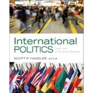 International Politics: Classic and Contemporary Readings by Handler, Scott P., 9781452267999