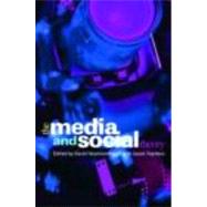 The Media and Social Theory by Hesmondhalgh; David, 9780415448000
