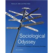 Sociological Odyssey Contemporary Readings in Introductory Sociology by Adler, Patricia A.; Adler, Peter, 9780534628000