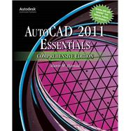 AutoCAD 2011 Essentials Comprehensive Edition by Hamad, Munir, 9780763798000