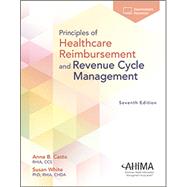 Principles of Healthcare Reimbursement by Casto, Anne B., 9781584268000